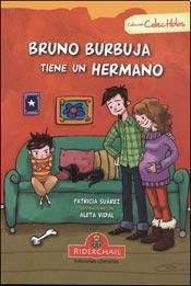 Bruno Burbuja tiene un hermano - 1. edicion cover