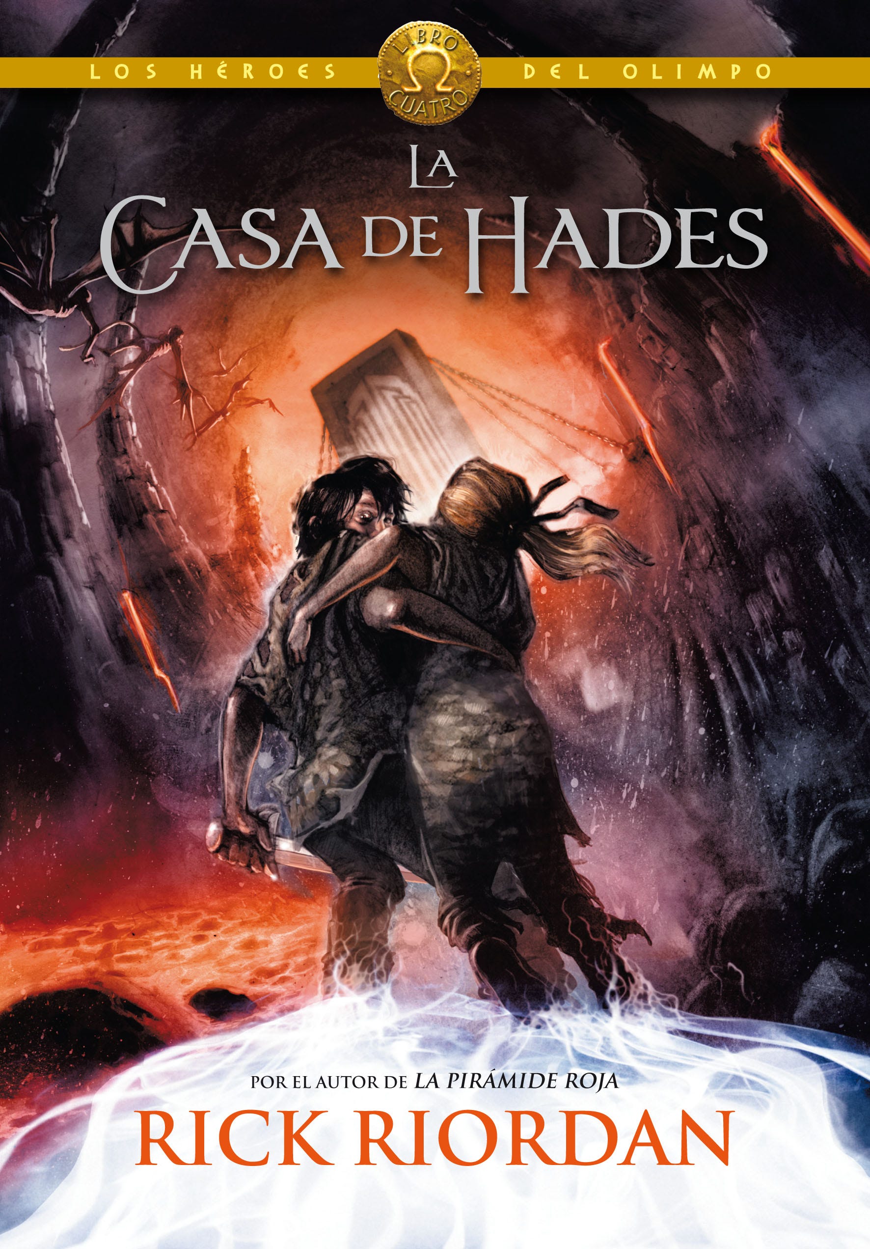 La Casa De Hades (Los Heroes Del Olimpo #4)