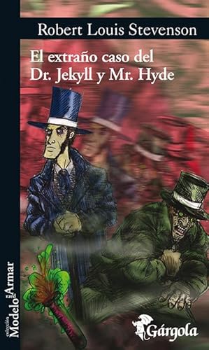 El Extrano Caso del Doctor Jeckyll y Mister Hyde