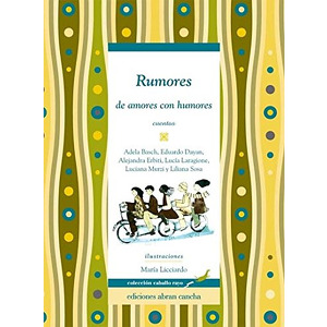 Rumores de amores con humores