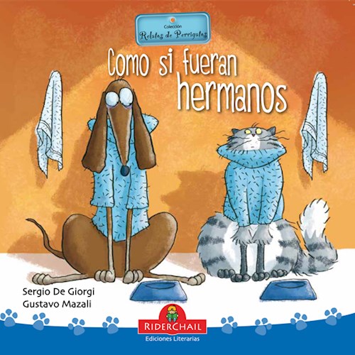 Como, si fueran hermanos