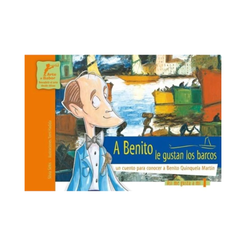 A BENITO LE GUSTAN LOS BARCOS (Spanish Edition) cover