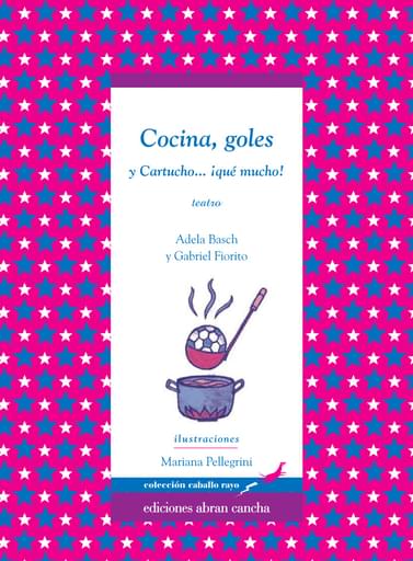 Cocina, goles y cartucho… ¡qué mucho! cover