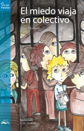 El miedo viaja en colectivo cover