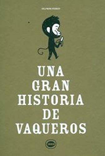 Una gran historia de vaqueros