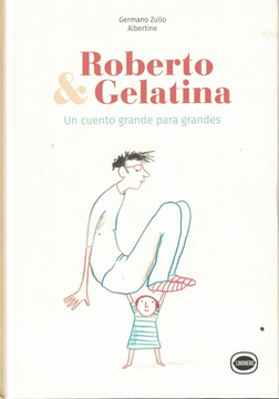 Roberto & Gelatina