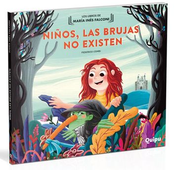 Niños, las brujas no existen