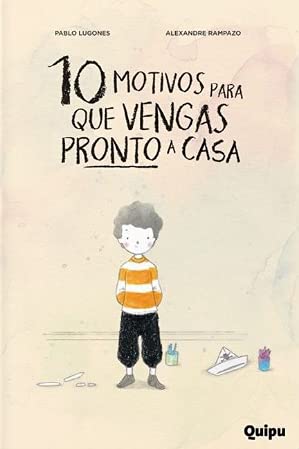 10 motivos para que vengas pronto a casa cover