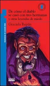 De cómo el diablo se casó con tres hermanas y otras leyendas de miedo cover