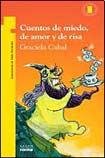 Cuentos de miedo, de amor y de risa cover