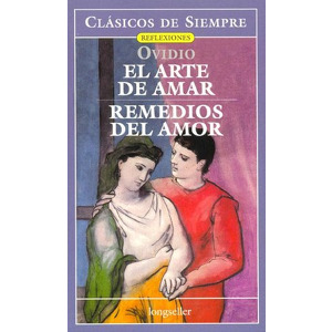 El arte de amar / Remedios del amor
