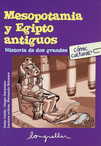 Mesopotamia y Egipto antiguos.