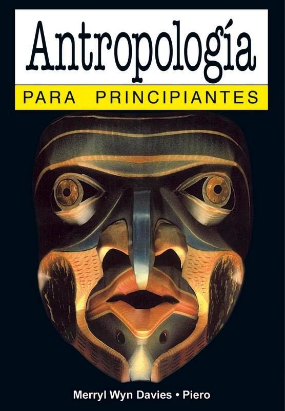 Antropología para principiantes