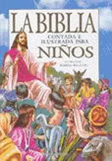 La Biblia contada e ilustrada para niños cover