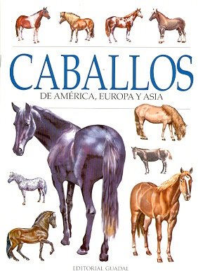 Caballos de America, Europa y Asia cover