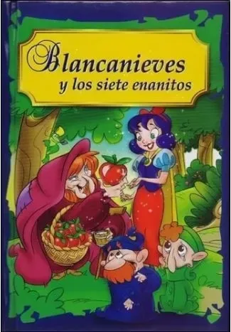 Blancanienves y los siete enanitos