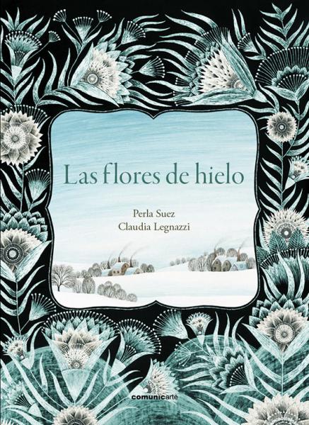 Las flores de hielo
