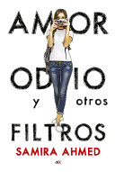 Amor, Odio Y Otros Filtros cover