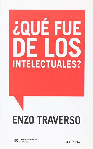 ¿Qué fue de los intelectuales? cover