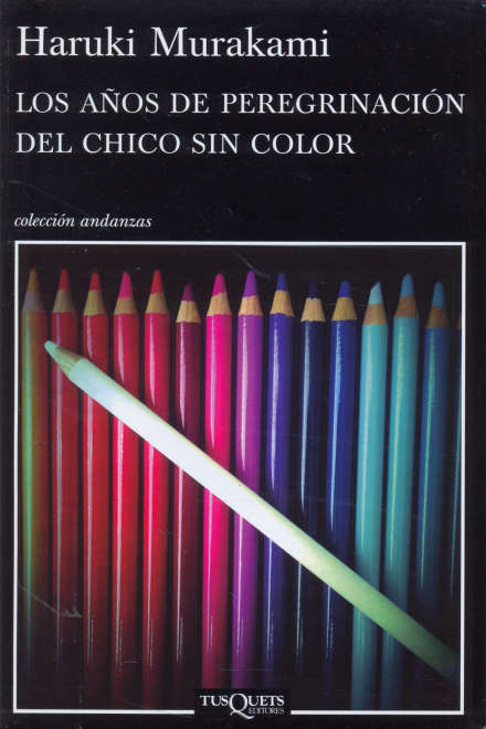 Los años de peregrinación del chico sin color