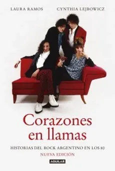 Portada de Corazones en llamas, de Laura Ramos