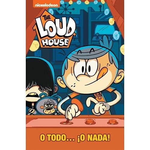 O todo o nada - the loud house 6