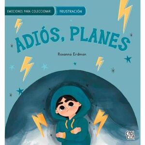 Adiós planes, hola sorpresas