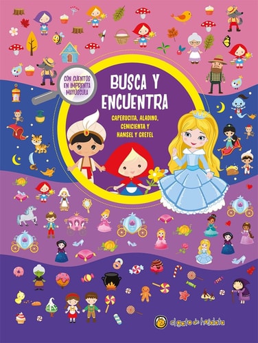Busca y encuentra: clásicos: Caperucita / Aladino / Cenicienta / Hansel y Gretel cover