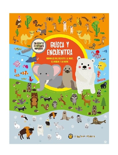 Busca y encuentra: animales: desierto / mar / bosque / nieve