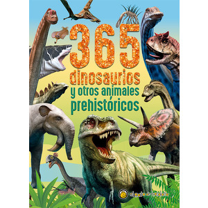 365 Dinosaurios y otros animales prehistÃ²ricos