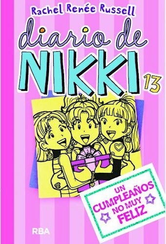 Diario De Nikki #13 Un Cumpleaños No Muy Feliz (TB) cover