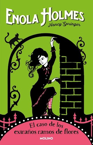 Enola Holmes y el caso de los extraños ramos de flores