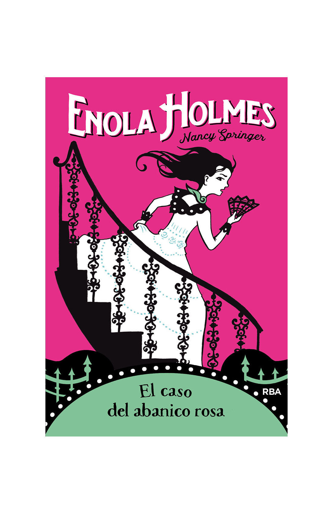 Enola Holmes y el caso del abanico rosa