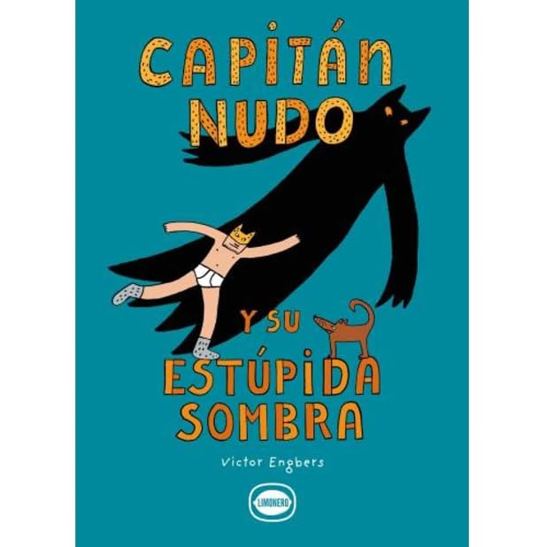 Capitán nudo y su estúpida sombra cover