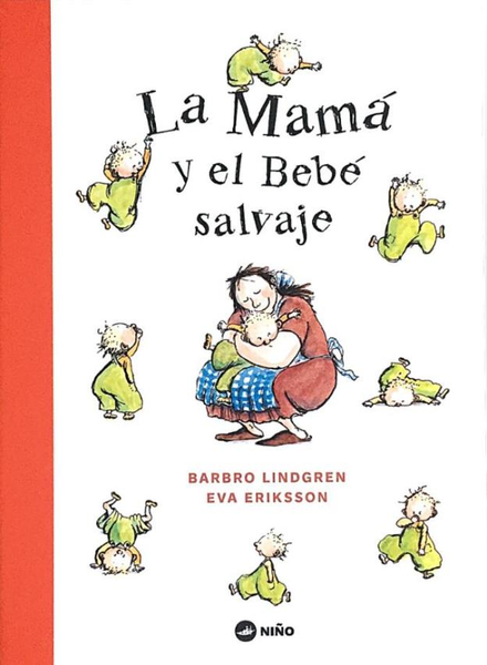 La mamá y el bebé salvaje cover