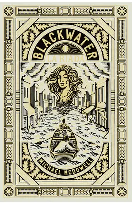 Blackwater I : La riada