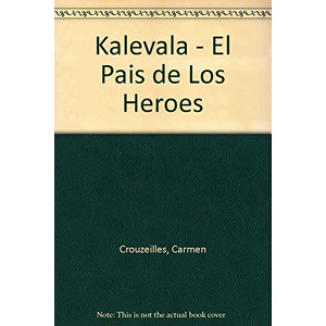 Kalevala : el país de los héroes