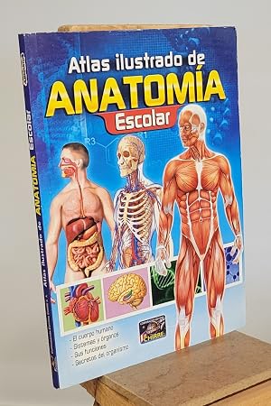 Atlas ilustrado de Anatomía Escolar cover