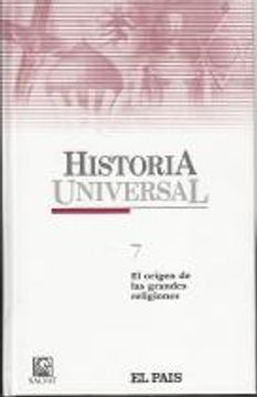 TOMO 7: EL ORIGEN DE LAS GRANDES RELIGIONES cover