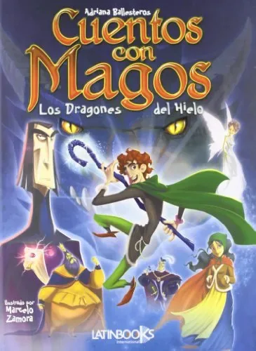 Cuentos Para Magos: Dragones del Hielo cover