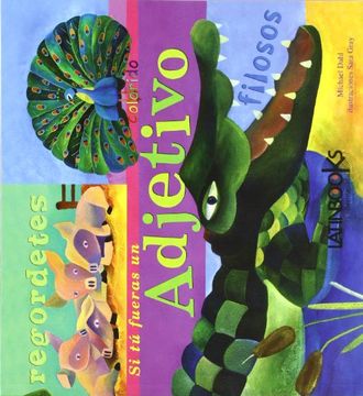 Si tú fueras un adjetivo