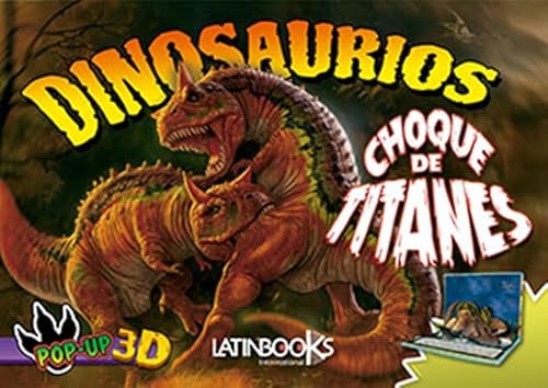Dinosaurios choque de titanes