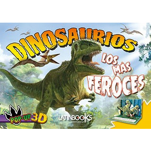 Dinosaurios: Los más feroces