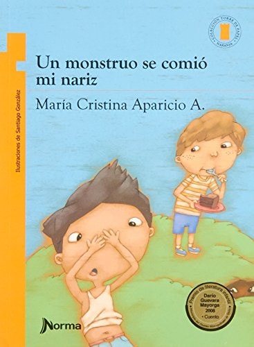 Un monstruo se comió mi nariz cover