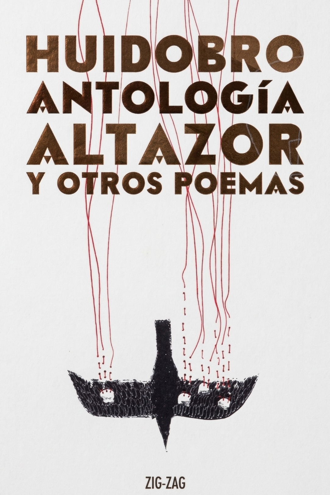 Antología altazor y otros poemas
