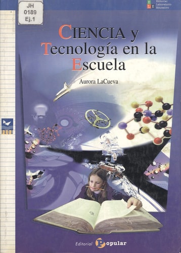 Ciencia y Tecnologia en la Escuela