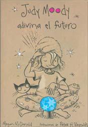 Judy Moody adivina el futuro