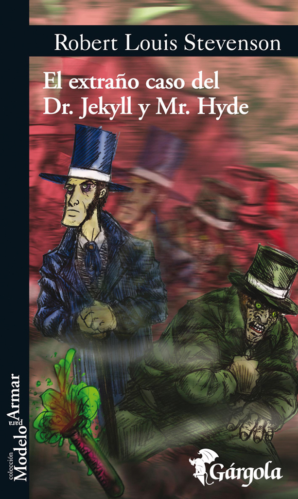 El extraño caso de doctor Jekyll y Mr. Hyde