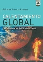 Calentamiento global : las dos caras del efecto invernadero cover
