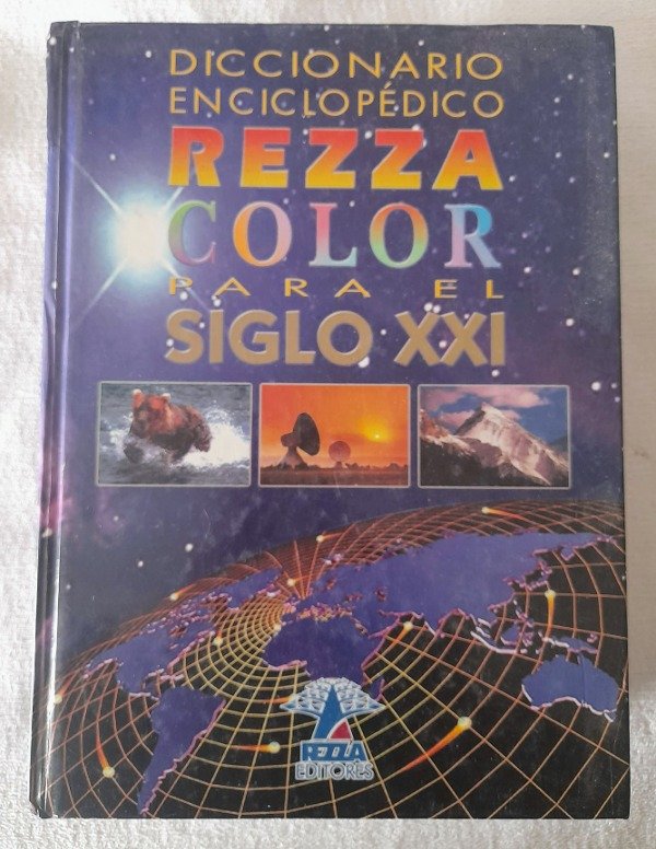 Diccionario Enciclopédico Rezza Color para el Siglo XXI